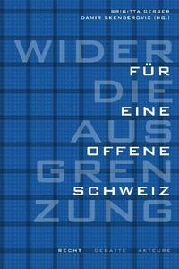 Wider die Ausgrenzung – für eine offene Schweiz