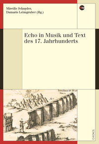 Echo in Musik und Text des 17. Jahrhunderts