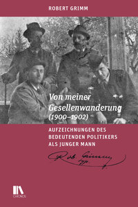 Von meiner Gesellenwanderung (1900–1902)