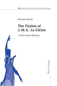 The Fiction of J. M. G. Le Clézio - Cover