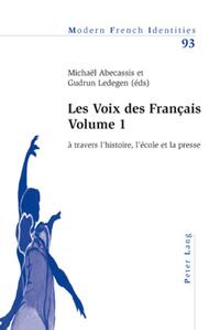 Les Voix des Français - Volume 1