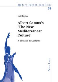 Albert Camus’s ‘The New Mediterranean Culture’