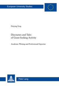 Discourses and Tales of Grant-Seeking Activity