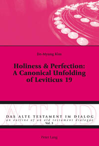 Holiness & Perfection: A Canonical Unfolding of Leviticus 19