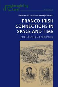 Franco-Irish Connections in Space and Time