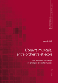 L’œuvre musicale, entre orchestre et école