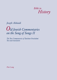 Old Jewish Commentaries on «The Song of Songs» II