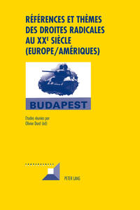 Références et thèmes des droites radicales au XX e siècle (Europe/Amériques)