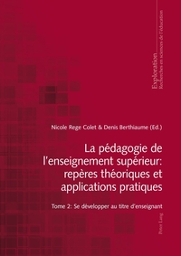 La pédagogie de l'enseignement supérieur : repères théoriques et applications pratiques