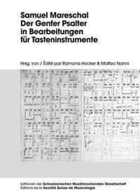 Samuel Mareschal – Der Genfer Psalter in Bearbeitungen für Tasteninstrumente