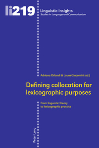 Defining collocation for lexicographic purposes