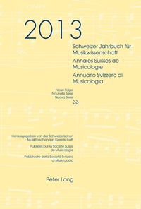 Schweizer Jahrbuch für Musikwissenschaft- Annales Suisses de Musicologie- Annuario Svizzero di Musicologia