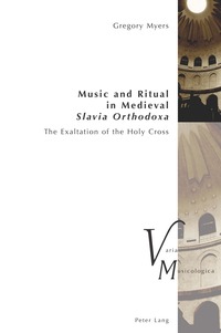 Music and Ritual in Medieval Slavia Orthodoxa