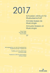 Schweizer Jahrbuch für Musikwissenschaft- Annales Suisses de Musicologie- Annuario Svizzero di Musicologia