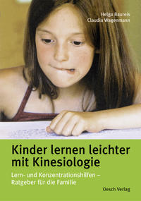 Kinder lernen leichter mit Kinesiologie