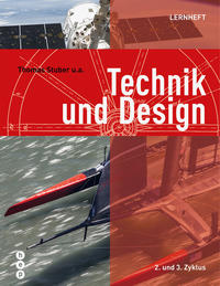 Technik und Design - Lernheft (Neuauflage 2022)