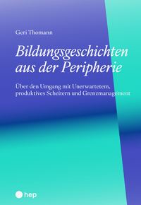 Bildungsgeschichten aus der Peripherie