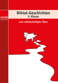 Diktat-Geschichten / Diktat-Geschichten 5