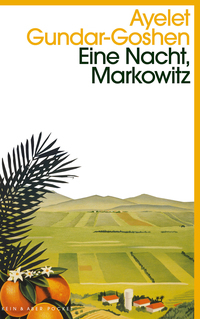 Eine Nacht, Markowitz