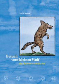 Besuch vom kleinen Wolf / Bilderbuch