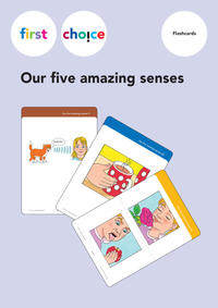 First Choice - Our five amazing senses / Flashcards