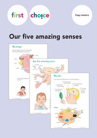 First Choice - Our five amazing senses / Posters with Copy masters