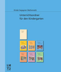 Kinder begegnen Mathematik / Unterrichtsordner für den Kindergarten