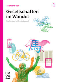 Gesellschaften im Wandel / Themenbuch 1