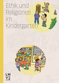 Ethik und Religionen im Kindergarten, Handbuch