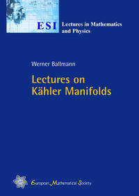 Lectures on Kähler Manifolds