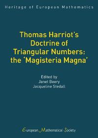Thomas Harriot’s Doctrine of Triangular Numbers: the ‘Magisteria Magna’