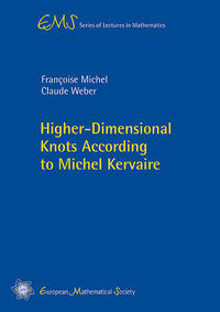 Higher-Dimensional Knots According to Michel Kervaire