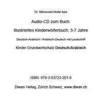 Audio CD zum Buch: „Illustriertes Kinderwörterbuch, D-A/A-D, 3-7 Jahre, 200 Wörter“