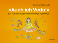 «Auch ich Veda!»