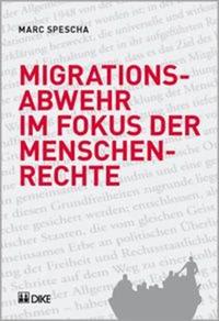 Migrationsabwehr im Fokus der Menschenrechte.