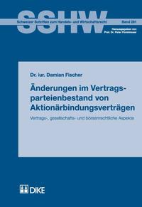 Änderungen im Vertragsparteienbestand von Aktionärbindungsverträgen