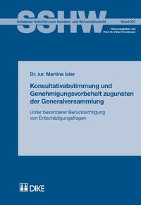 Konsultativabstimmung und Genehmigungsvorbehalt zugunsten der Generalversammlung