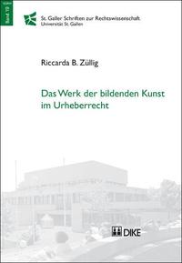 Das Werk der bildenden Kunst im Urheberrecht