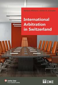 International Arbitration in Switzerland