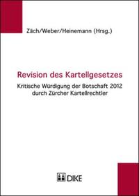 Revision des Kartellgesetzes.