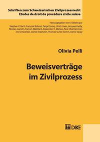 Beweisverträge im Zivilprozess