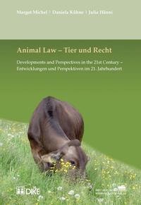 Animal Law – Tier und Recht