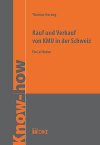 Kauf und Verkauf von KMU in der Schweiz