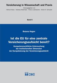 Ist die EU für eine zentrale Versicherungsaufsicht bereit?