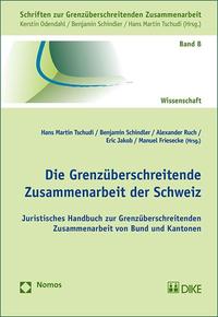 Die Grenzüberschreitende Zusammenarbeit der Schweiz