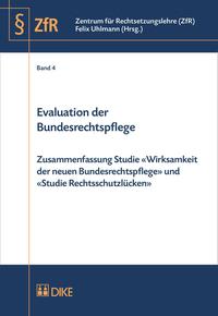 Evaluation der Bundesrechtspflege