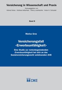 Versicherungsfall 'Erwerbsunfähigkeit'