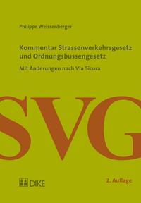 Kommentar Strassenverkehrsgesetz und Ordnungsbussenrecht