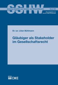 Gläubiger als Stakeholder im Gesellschaftsrecht