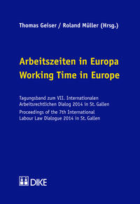 Arbeitszeiten in Europa / Working Time in Europe